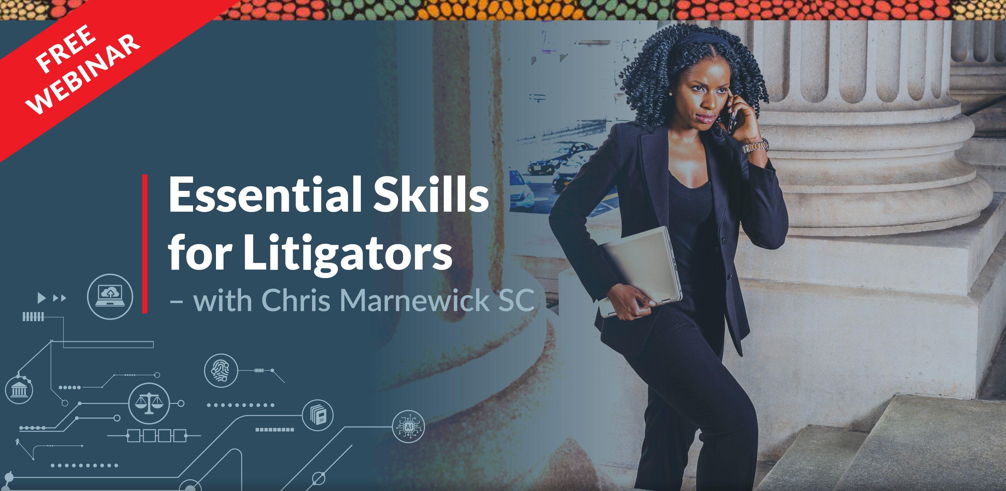 Essential Skills for Litigators